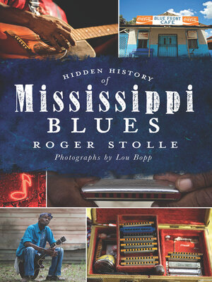 cover image of Hidden History of Mississippi Blues